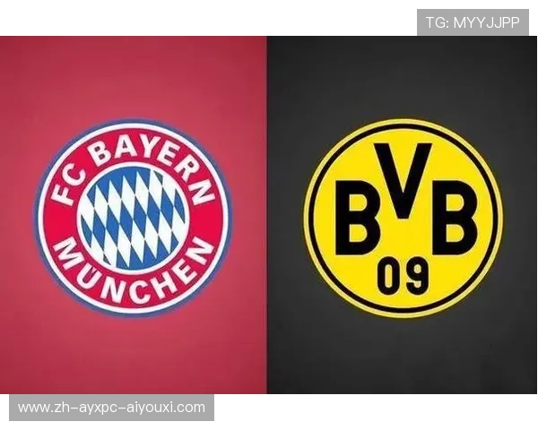 钢铁战车轰鸣迎风而战：拜仁与多特德甲主场巅峰对决全解析